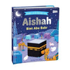 Aishah Bint Abu Bakr - Inspirerend Islamitisch kinderboek - Islamtoys.eu