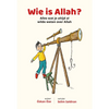 Wie is Allah? - Islamtoys.eu