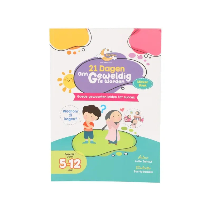 21 dagen om geweldig te worden (stickerboek) - Islamtoys.eu