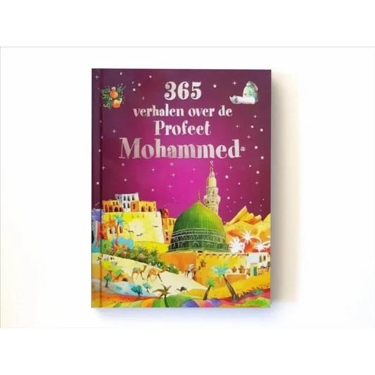 365 Verhalen over de Profeet Mohammed - Islamtoys.eu