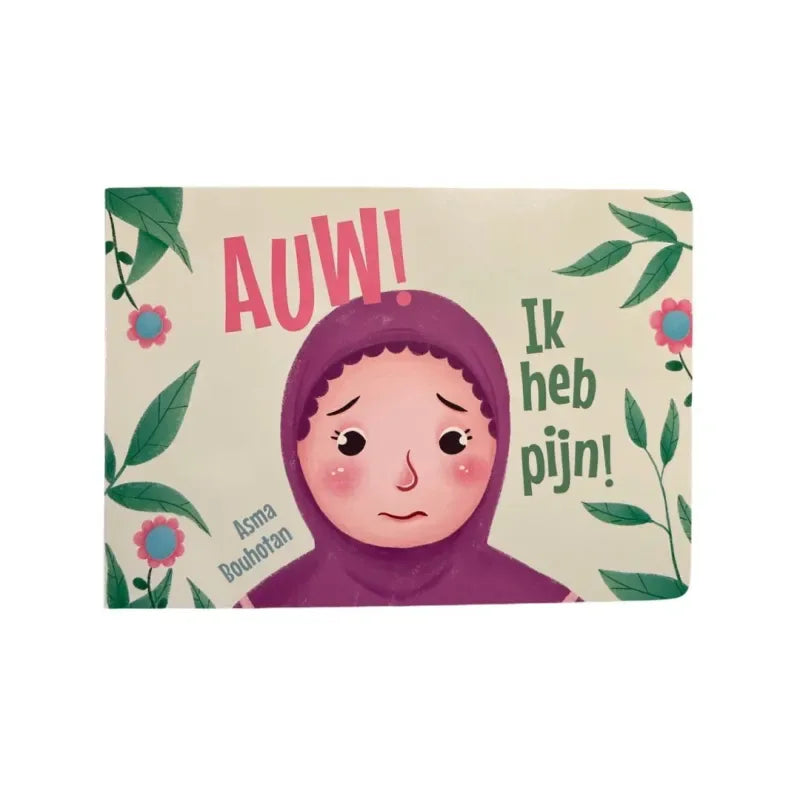 Auw! ik heb pijn - Islamtoys.eu