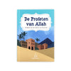 De Profeten van Allah -Verhalen uit de Qur'an en Soennah - Islamtoys.eu
