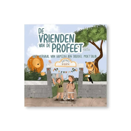 De vrienden van de Profeet ﷺ - Het verhaal van Hamzah ibn 'Abdoel Moettalib - Islamtoys.eu