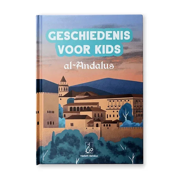 Geschiedenis voor Kids: Al-Andalus - Islamtoys.eu