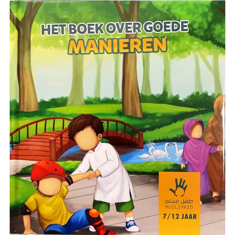 Het boek over goede Manieren 7-12 Jaar - Islamtoys.eu