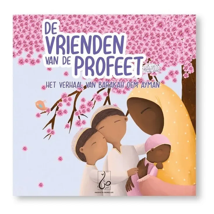Het Verhaal van Barakah Oem Ayman – De Vrienden van de Profeet deel 3 - Islamtoys.eu
