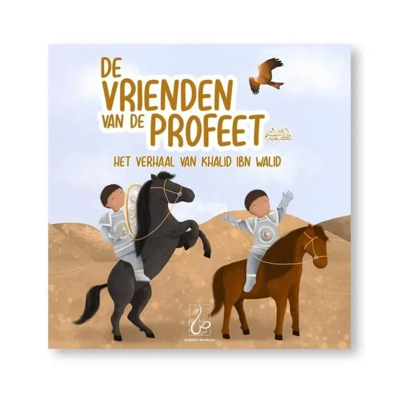 Het Verhaal van Khalid Ibn Walid – De Vrienden van de Profeet deel 2 - Islamtoys.eu