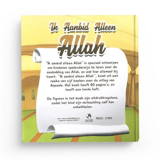 Ik aanbid alleen Allah - Islamtoys.eu