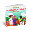 Ik leer 'Al Hamdoelillah' te zeggen - Islamtoys.eu