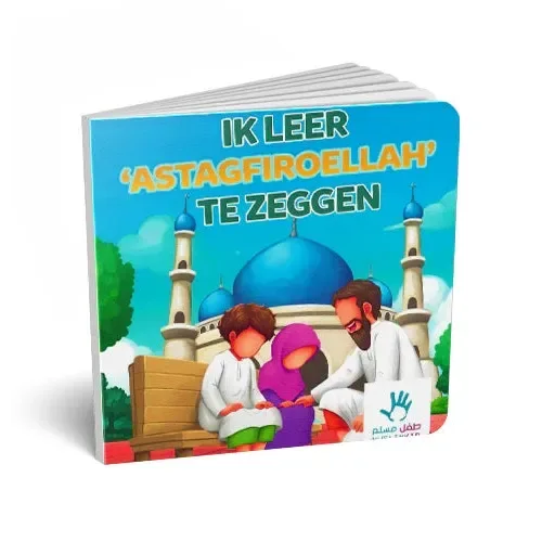 Ik leer 'Astagfiroellah' te zeggen - Islamtoys.eu