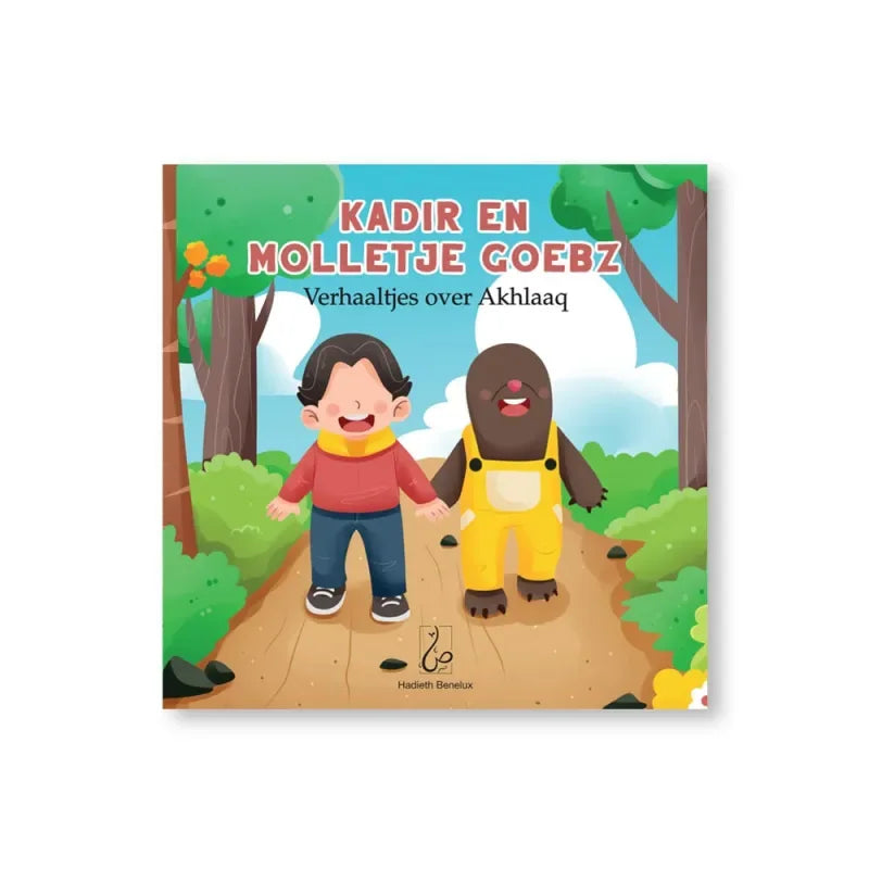 Kadir en Molletje Goebz - Verhaaltjes over Akhlaaq - Islamtoys.eu