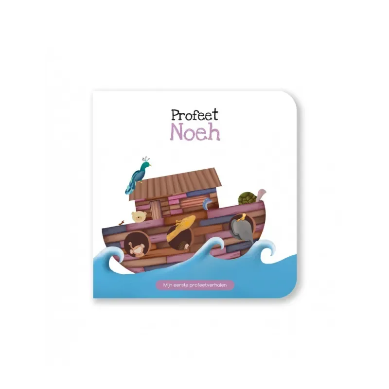 Mijn eerste Profeetverhalen: Noeh - Islamtoys.eu