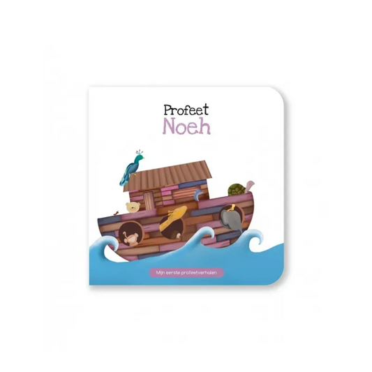 Mijn eerste Profeetverhalen: Noeh - Islamtoys.eu