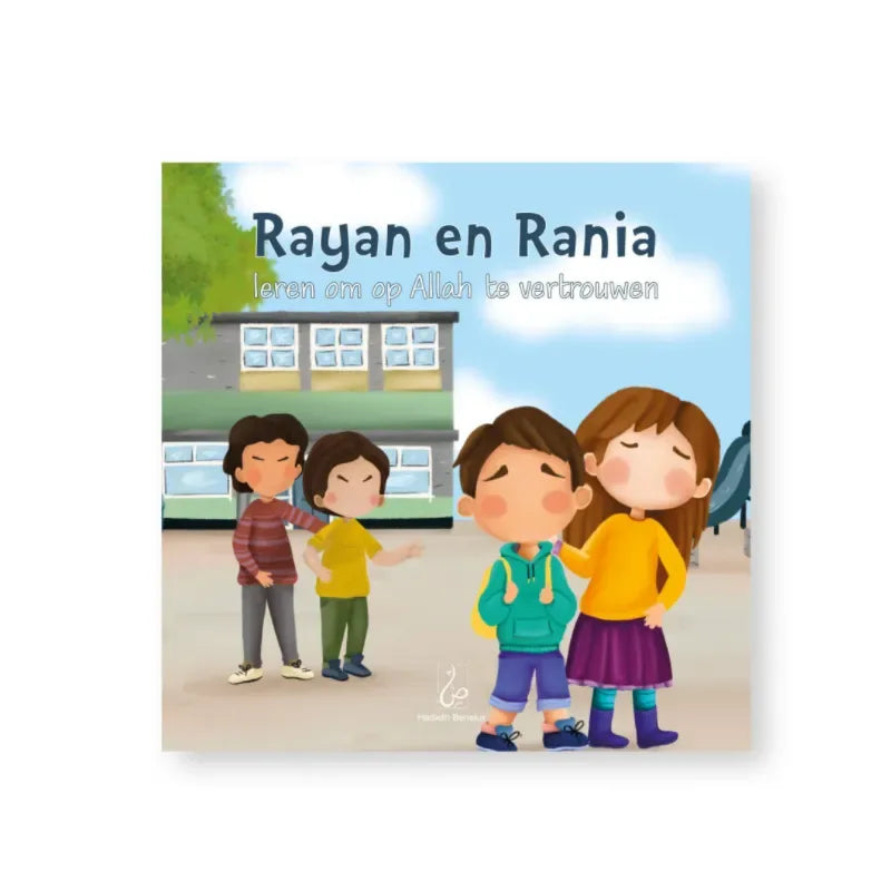 Rayan en Rania leren om op Allah te vertrouwen - Islamtoys.eu