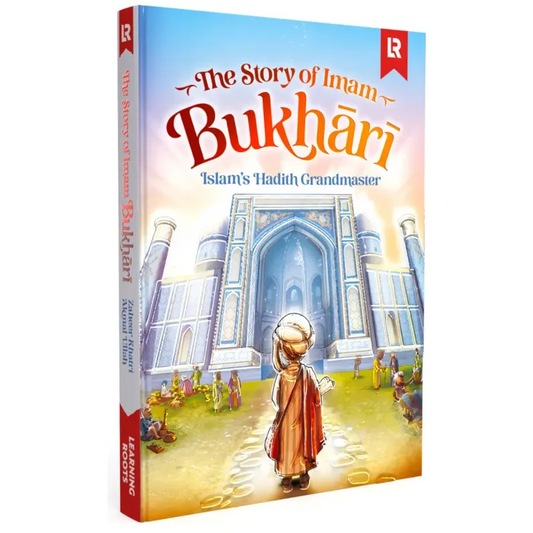 The Story of Imam Bukhari - Islamtoys.eu